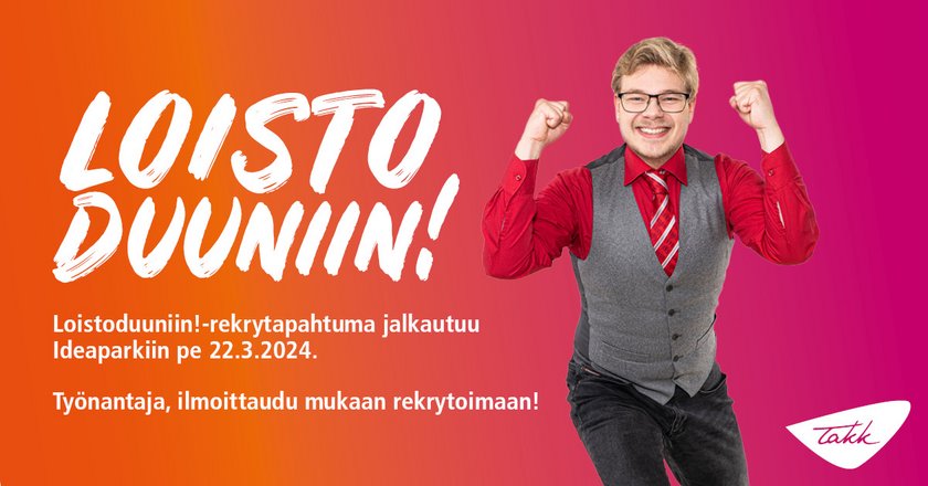 Mies TAKKin Loistoduunin mainoksessa